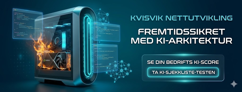 Kvisvik Nettutvikling – Fremtidssikret med KI-Arkitektur